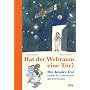 Hat der Weltraum eine T�r?: Die Kinder-Uni erkl�rt die Geheimnisse des Universums