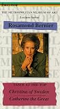 Rosamond Bernier - A Taste at the Top Series: Christina of Sweden and Catherine the Great