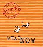 What's Now: Mutts VII