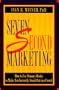 Seven Second Marketing : How to Use Memory Hooks to Make You Instantly Stand Out in a Crowd