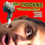 Greatest Zits 1990-2003 by Ziggens