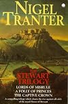 The Stewart Trilogy: Lords of Misrule; A Folly of Princes; The Captive Crown (Coronet Books)