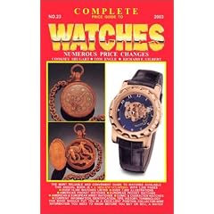 Complete Price Guide to Watches (Complete Price Guide to Watches, 23rd ed)