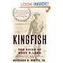 Kingfish: The Reign of Huey P. Long