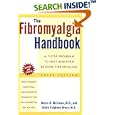 The Fibromyalgia Handbook: A 7-Step Program to Halt and Even Reverse Fibromyalgia, 3rd Edition by Harris H. McIlwain and Debra Fulghum