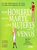 Los hombres son de Marte, las mujeres son de Venus/ Men are from Mars, Women are From Venus (Spanish Edition)