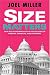 Book Size Matters: How Big Government Puts the Squeeze on America's Families, Finances, and Freedom