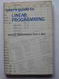 User's guide to linear programming