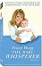 The Baby Whisperer (Vol. 1)