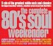 The Complete 80's Soul Weekender