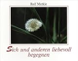 Produkt-Bild: Sich und anderen liebevoll begegnen. Postkartenbuch