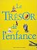 Le Trésor de L'enfance