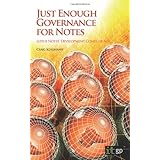Just Enough Governance for Notes