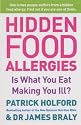 Hidden Food Allergies: Is What You Eat Making You Ill?