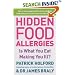 Hidden Food Allergies: Is What You Eat Making You Ill?