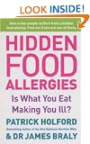 Hidden Food Allergies: Is What You Eat Making You Ill?