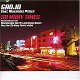 Gadjo featuring Alexandra Prince - So Many Times