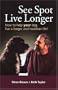 See Spot Live Longer