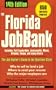 The Florida Jobbank (Florida Jobbank, 14th ed)