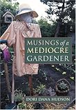 Musings of a Mediocre Gardener