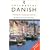 Colloquial Danish: A Complete Language Course (Colloquial Series)