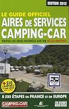 Le guide officiel : aires de service camping-car