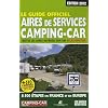 Le guide officiel : aires de service camping-car