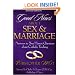 Good News About Sex and Marriage: Answers to Your Honest Questions About Catholic Teaching
