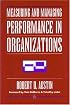 Measuring and Managing Performance in Organizations