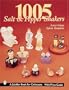 1005 Salt & Pepper Shakers (A Schiffer Book for Collectors)