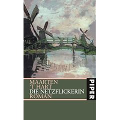 Die Netzflickerin: Roman