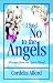 I Said No to the Angels