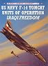 US Navy F-14 Tomcat Units of Operation Iraqi Freedom (Combat Aircraft)