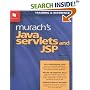 Murach's Java Servlets and JSP