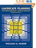 Landscape Planning: Environmental Applications