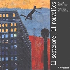 11 septembre, 11 nouvelles