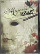 Mujeres Asesinas Primera Temporada (Killer Women Season 1)