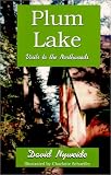Plum Lake : Visits to the Northwoods