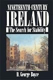 Nineteenth-Century Ireland (New Gill History of Ireland 5)
