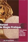 Manuel de magie pratique