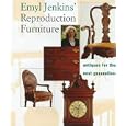 Emyl Jenkins' Reproduction Furniture: Antiques for the Next Generation by  Emyl Jenkins