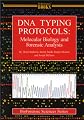 DNA Typing Protocols: Molecular Biology and Forensic Analysis