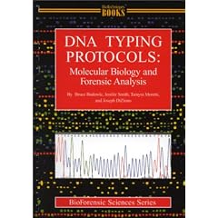 DNA Typing Protocols: Molecular Biology and Forensic Analysis