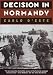 Decision in Normandy