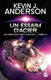 La Saga des Sept Soleils, Tome 6 : Un essaim d'acier
