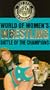 World of Women's Wrestling: Battle of the Champions [VHS]