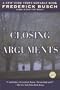 Closing Arguments (Ballantine Reader's Circle)