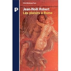 Les plaisirs � Rome