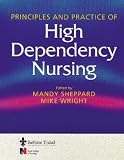 Books : Principles and Practice of High Dependency Nursing