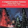 A Longwood Gardens Christmas